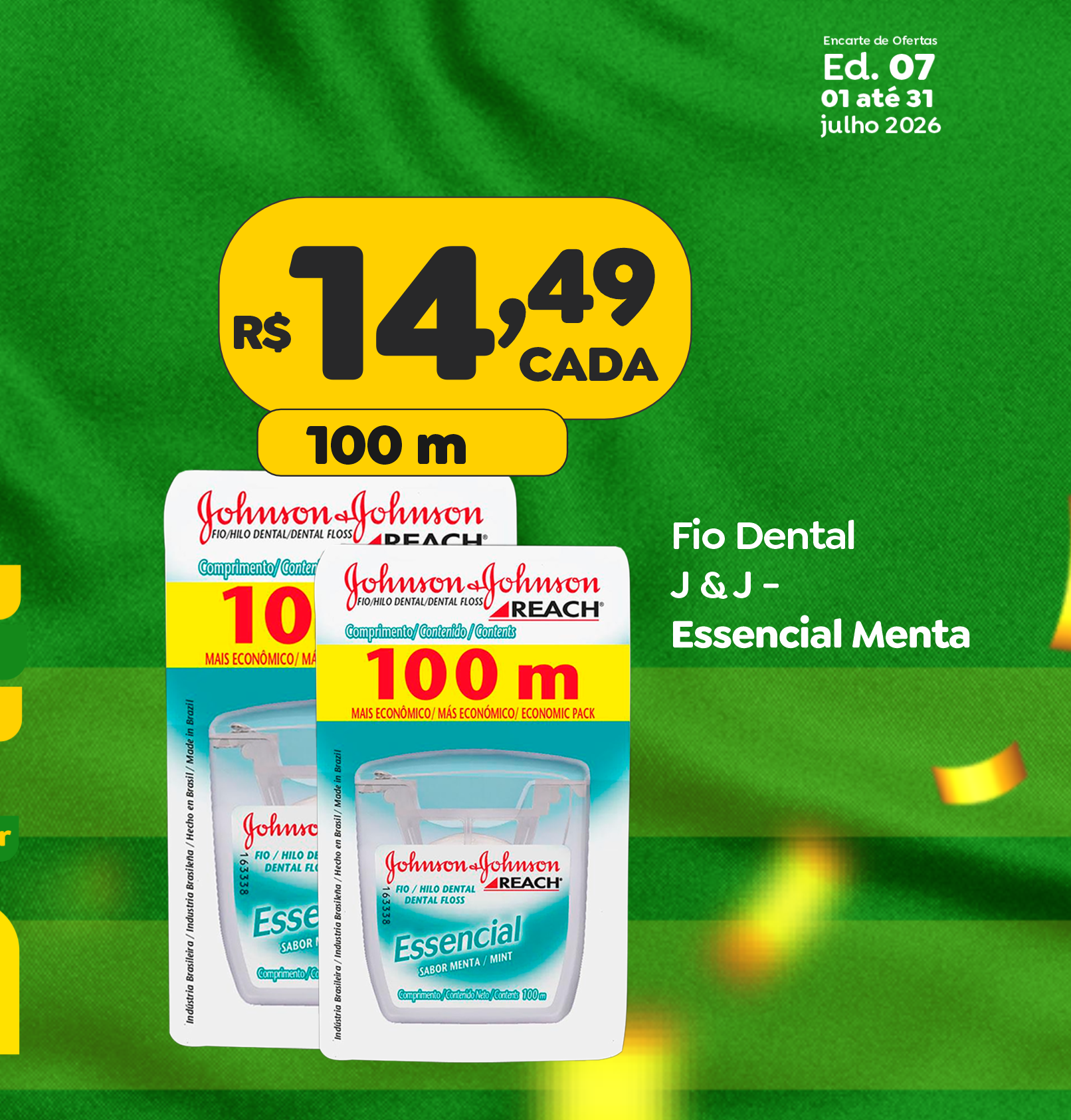 Fio Dental Johnson 100m — oferta de julho