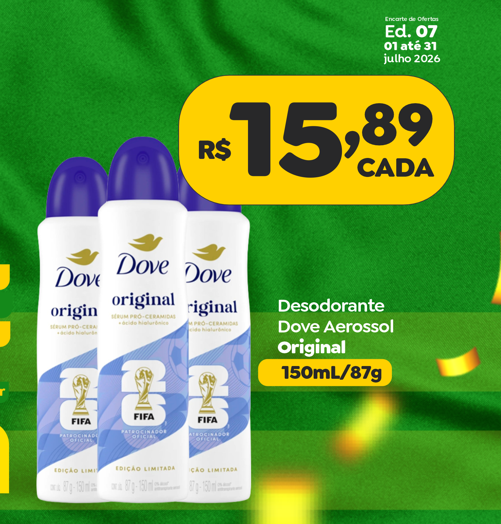 Desodorante Dove Aerossol — oferta de julho